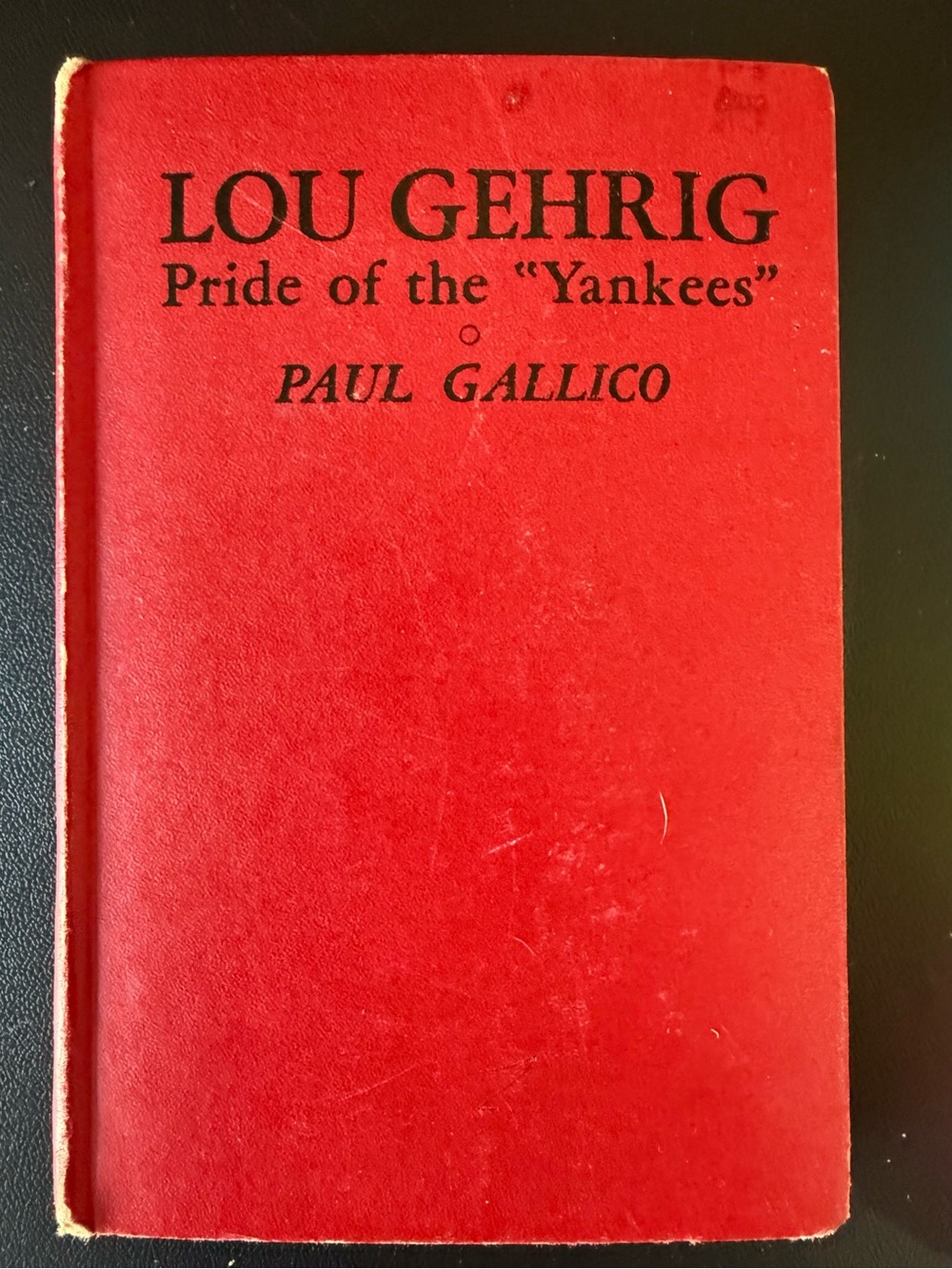 1942 Lou Gehrig Pride of the Yankees Paul Gallico First Edition Baseball Book